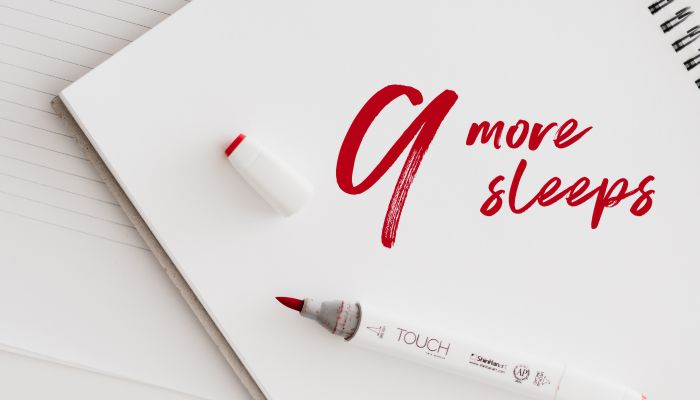 9 more sleeps with the red pen of a marketer